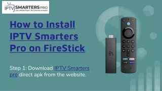 How to Install IPTV Smarters Pro on FireStick