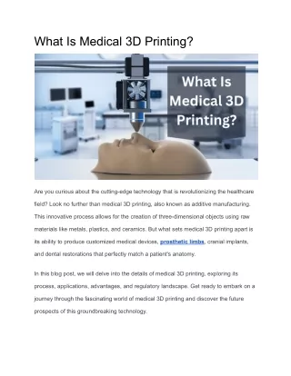 What Is Medical 3D Printing_