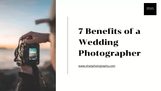 7 Benefits of a Wedding Photographer