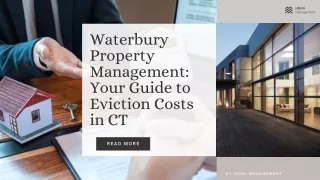 Waterbury Property Management Your Guide to Eviction Costs in CT?