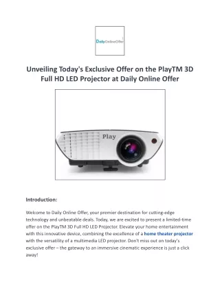 Unveiling Today's Exclusive Offer on the PlayTM 3D Full HD LED Projector at Dail