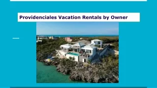 Providenciales Vacation Rentals by Owner