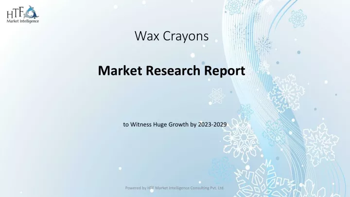 wax crayons market research report