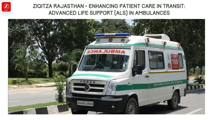 ziqitza rajasthan enhancing patient care