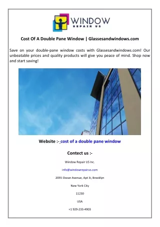 cost of a double pane window glassesandwindows com
