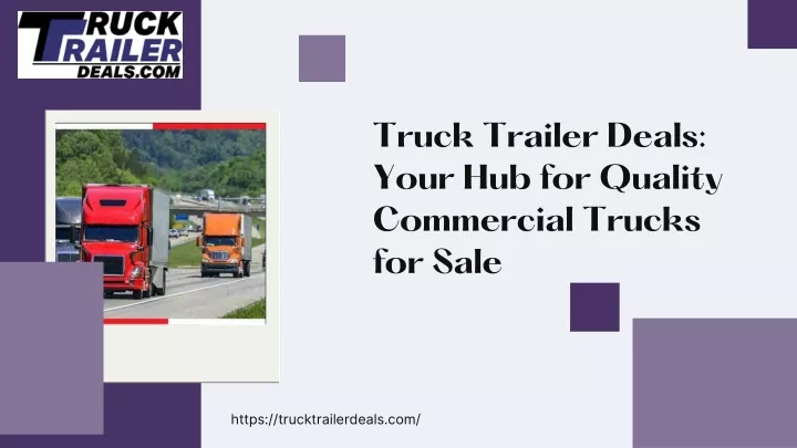 truck trailer deals your hub for quality