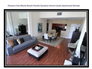 Panama City Miami Beach Florida Vacation Home Condo Apartment Rentals