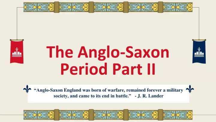 the anglo saxon period part ii