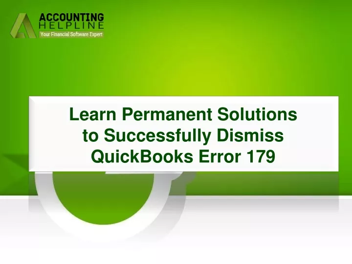 learn permanent solutions to successfully dismiss