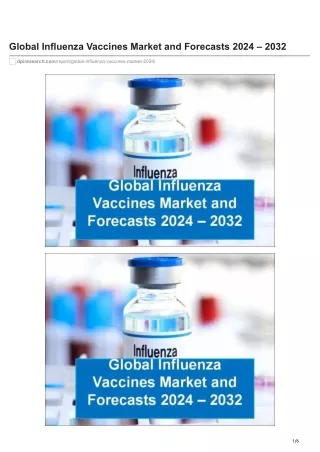 dpiresearch.com-Global Influenza Vaccines Market and Forecasts 2024  2032