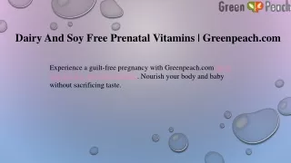 Dairy And Soy Free Prenatal Vitamins  Greenpeach.com