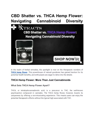 cbd shatter vs thca hemp flower navigating