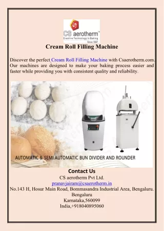 Cream Roll Filling Machine  Csaerotherm.com