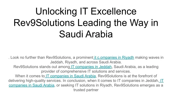 unlocking it excellence rev9solutions leading