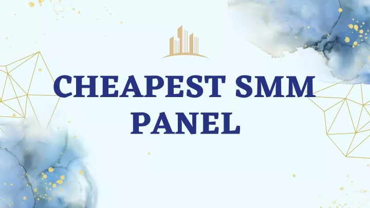 cheapest smm panel
