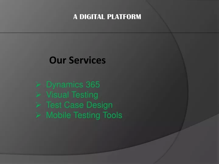 a digital platform