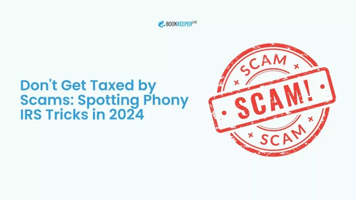 don t get taxed by scams spotting phony