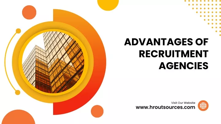 advantages of recruitment agencies