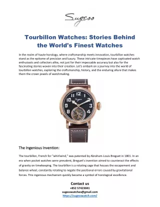 Tourbillon Watches: Stories Behind the World's Finest Watches