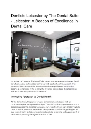 Dentists Leicester by The Dental Suite - Leicester_ A Beacon of Excellence in Dental Care