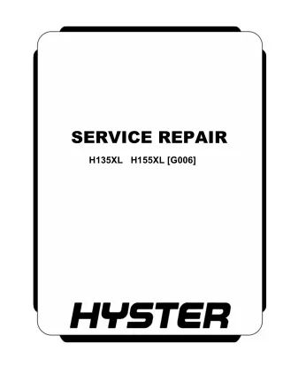 Hyster G006 (H155XL) Forklift Service Repair Manual