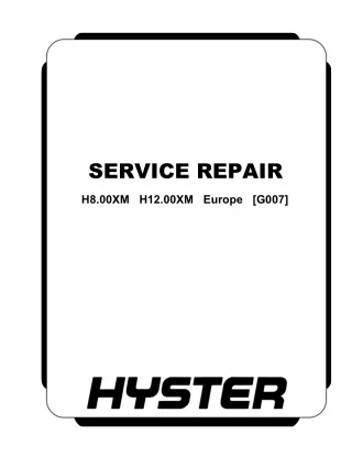 Hyster G007 (H8.00XM Europe) Forklift Service Repair Manual