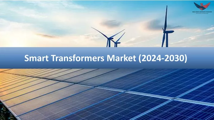 smart transformers market 2024 2030