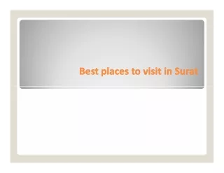 Best places to visit in Surat