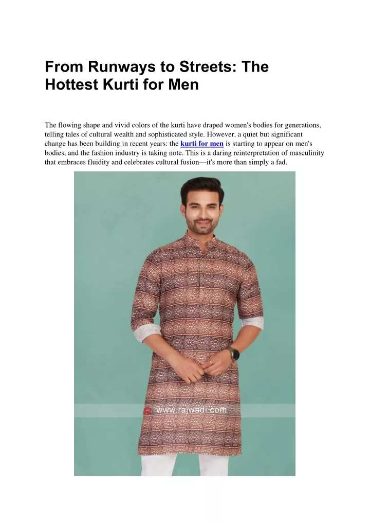 from runways to streets the hottest kurti for men