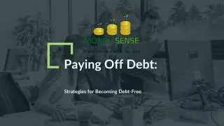 Paying Off Debt_ Strategies for Becoming Debt-Free