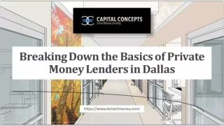 Breaking Down the Basics of Private Money Lenders in Dallas