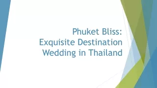 Phuket Bliss Exquisite Destination Wedding in Thailand
