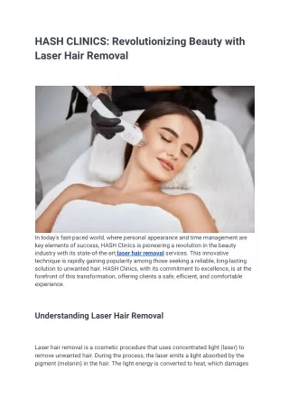 HASH CLINICS_ Revolutionizing Beauty with Laser Hair Removal