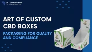 Art of Custom CBD Boxes