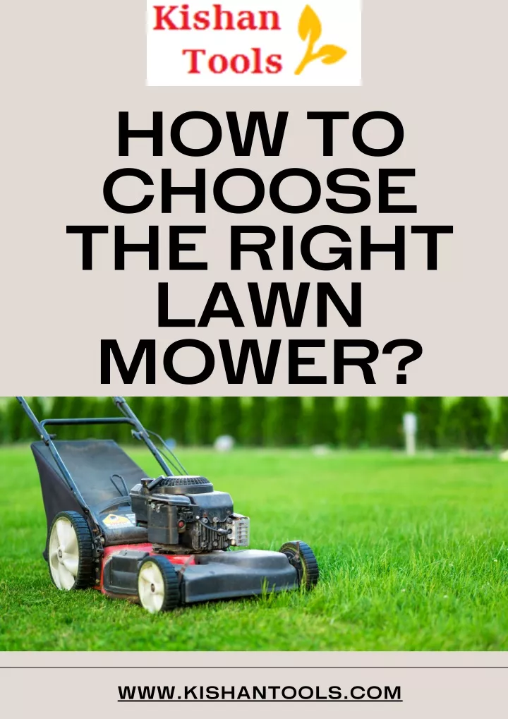 how to choose the right lawn mower