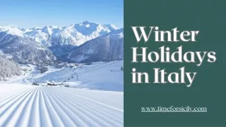 Best Winter Holidays in Italy with Time for Sicily