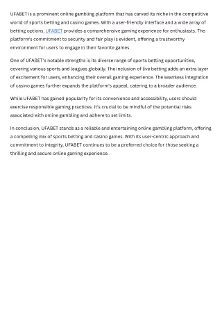 ufabet is a prominent online gambling platform