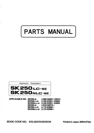 Kobelco SK250-6E Hydraulic Excavator Parts Catalogue Manual SN LQ10-04915 and up