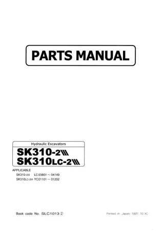 Kobelco SK310-2 III Crawler Excavator Parts Catalogue Manual SN LC 03801-04149