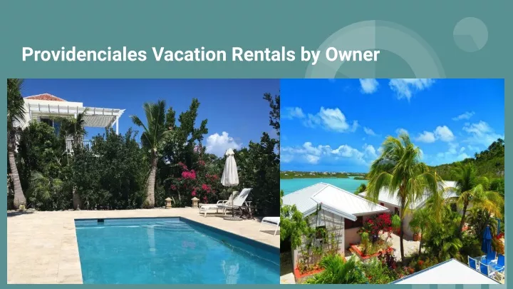 providenciales vacation rentals by owner