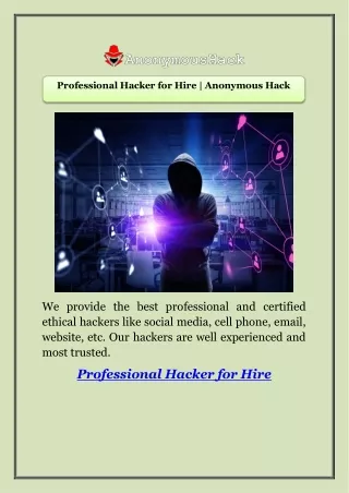 Professional Hacker for Hire | Anonymous Hack