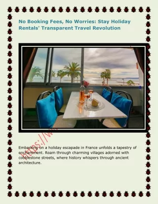 No Booking Fees, No Worries: Stay Holiday Rentals' Transparent Travel Revolution