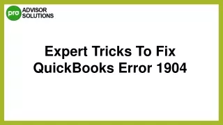 expert tricks to fix quickbooks error 1904