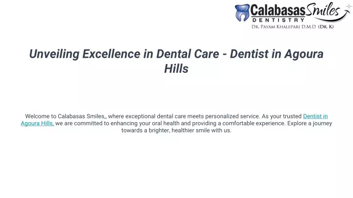 unveiling excellence in dental care dentist