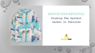 Elevate Your Kid's Style Finding The Perfect Jacket In Pakistan