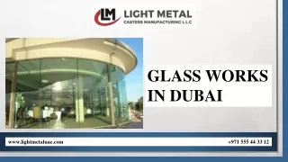 GLASS WORKS IN DUBAI pdf