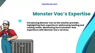 Monster Vac's Expertise