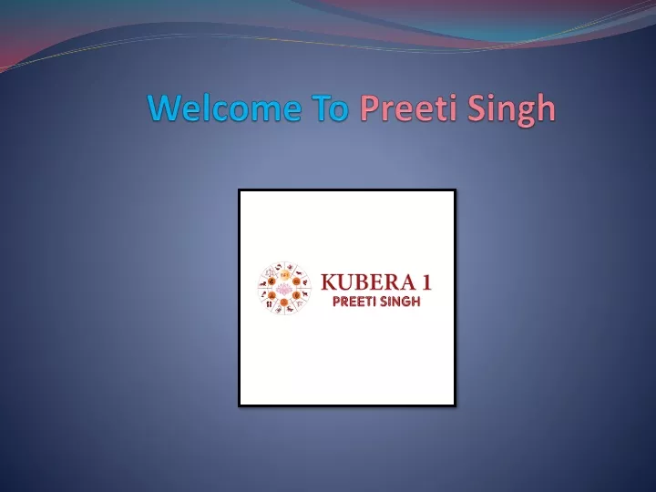 welcome to preeti singh