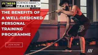 The Benefits of a Well-Designed Personal Training Programme