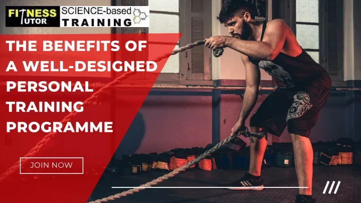 the benefits of a well designed personal training